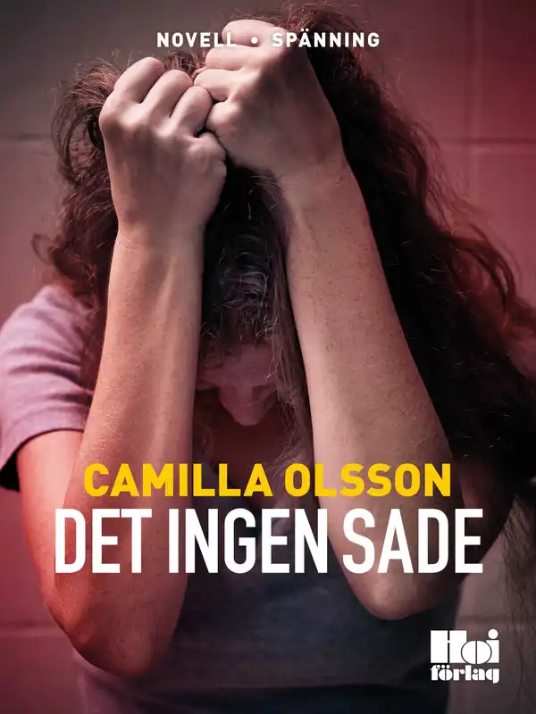 Det ingen sade