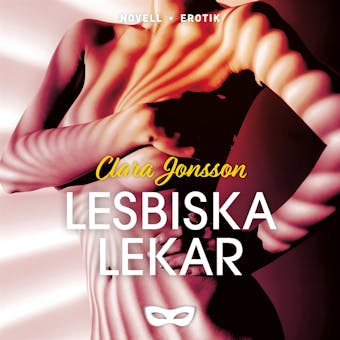 Lesbiska lekar - Clara Jonsson