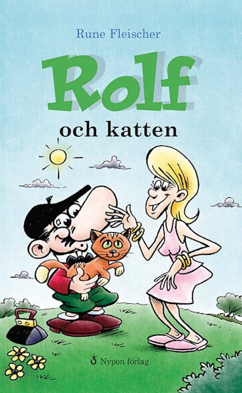 Rolf och katten - Rune Fleischer