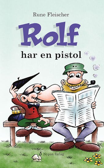 Rolf har en pistol - Rune Fleischer