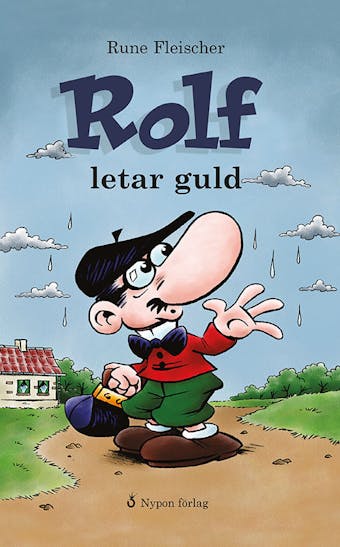 Rolf letar guld - Rune Fleischer