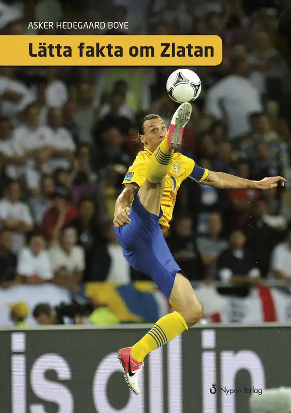 Lätta fakta om Zlatan