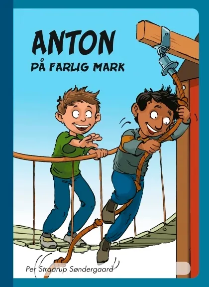 Anton på farlig mark