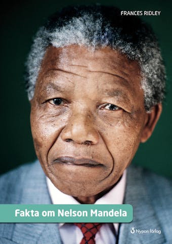 Fakta om Nelson Mandela