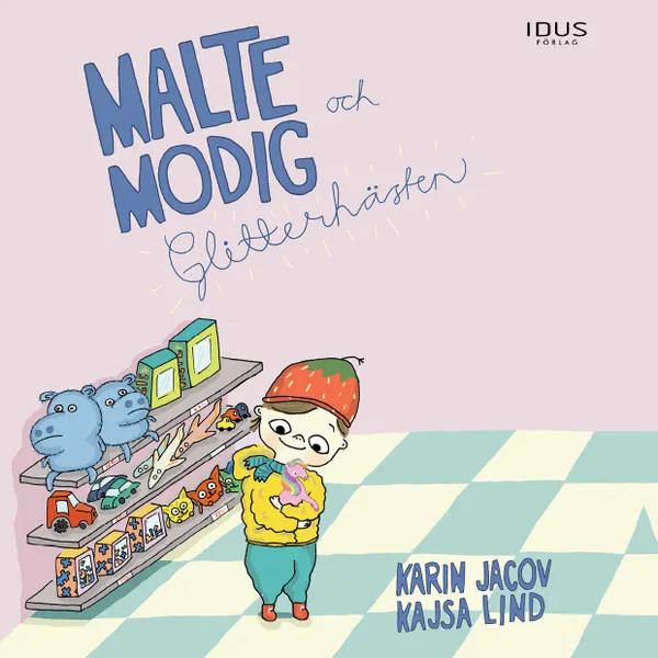 Malte Modig och Glitterhästen