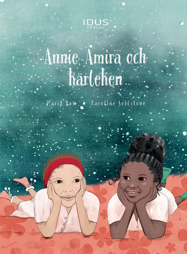 Annie, Amira och kärleken