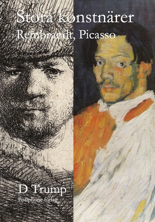 Stora konstnärer. Rembrandt, Picasso