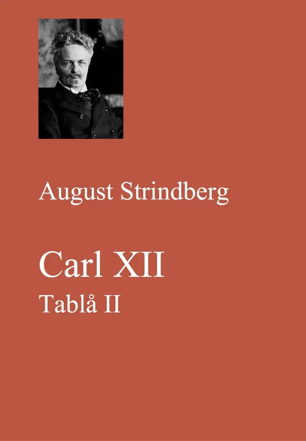 Carl XII. Tablå II