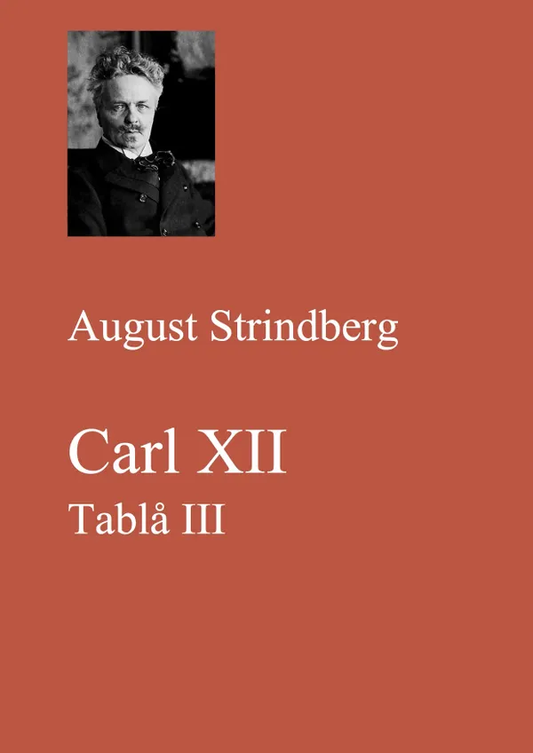 Carl XII. Tablå III