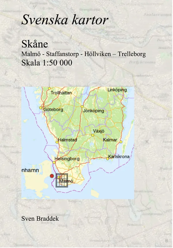 Svenska kartor. Malmö - Staffanstorp - Höllviken – Trelleborg (Skåne)