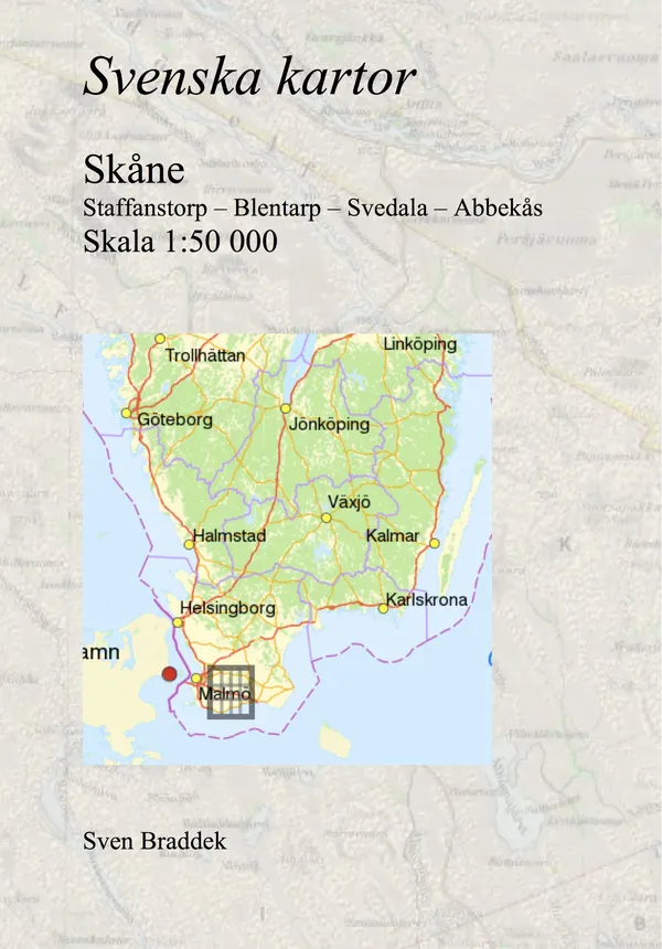 Svenska kartor. Staffanstorp – Blentarp – Svedala – Abbekås (Skåne)