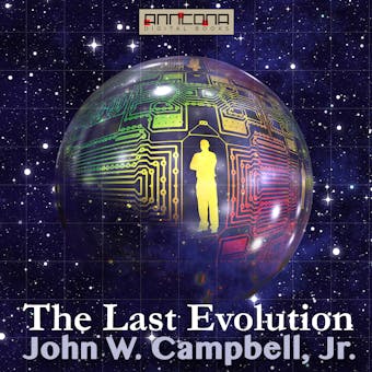 The Last Evolution - John W.
