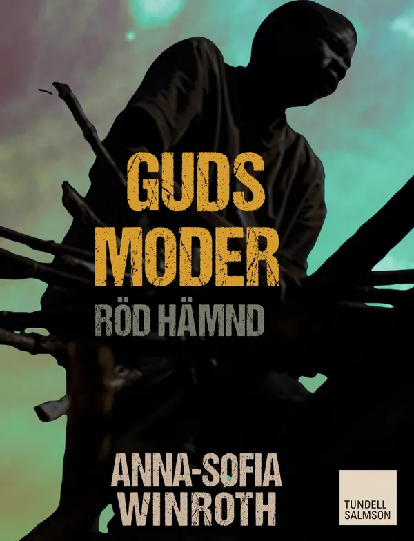 Guds moder : röd hämnd