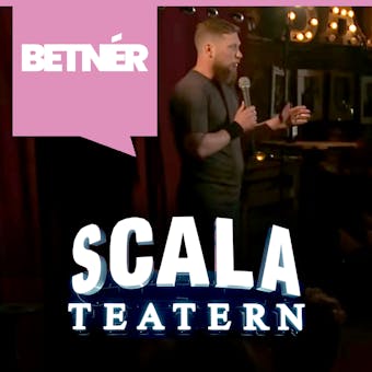 Betnér på Scala : komedi med Magnus Betnér - Magnus Betnér