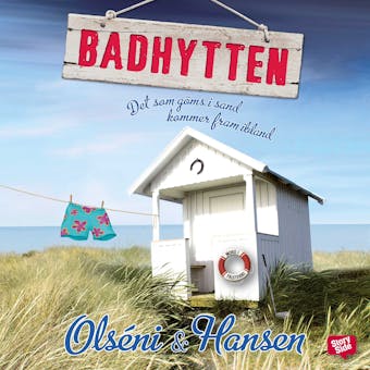 Badhytten - det som göms i sand kommer fram ibland