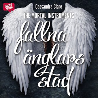 Fallna änglars stad - Cassandra Clare