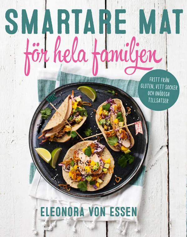Smartare mat för hela familjen