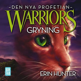 Warriors. Gryning - Erin Hunter