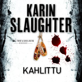 Kahlittu - Karin Slaughter