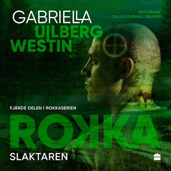 Slaktaren - Gabriella Ullberg Westin