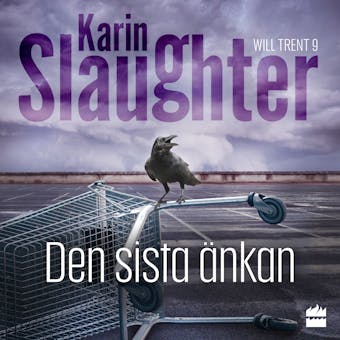 Den sista änkan - Karin Slaughter