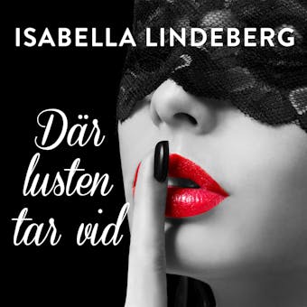 Där lusten tar vid - Isabella Lindeberg