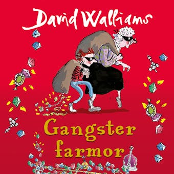 Gangster farmor - David Walliams
