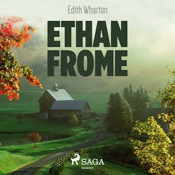Ethan Frome - Edith Wharton