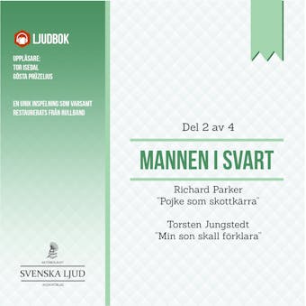 Mannen i Svart - Del 2 - Torsten Jungstedt, Richard Parker