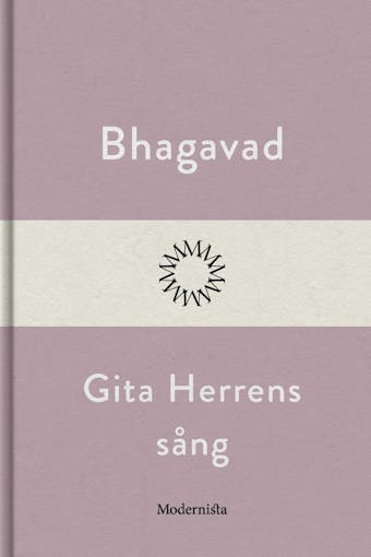 Bhagavad Gita - Herrens sång - undefined