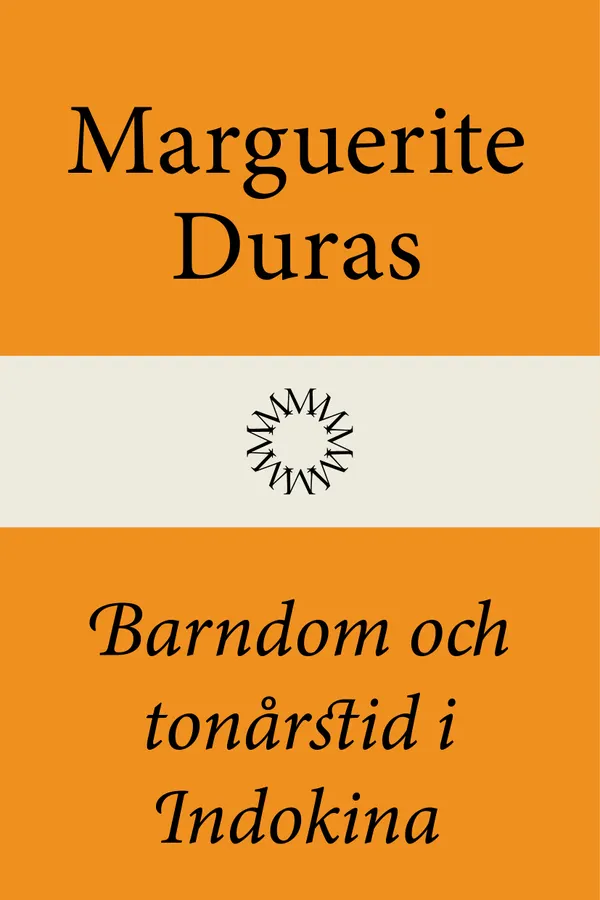 Barndom och tonårstid i Indokina