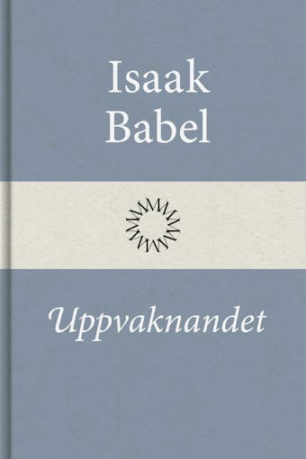 Uppvaknandet - Isaak Babel