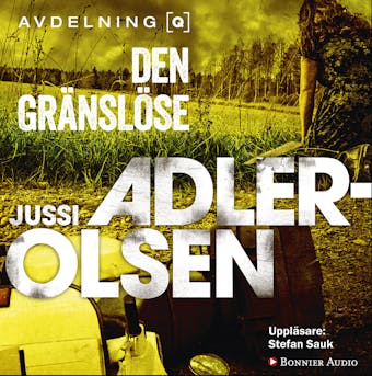 Den gränslöse - Jussi Adler-Olsen