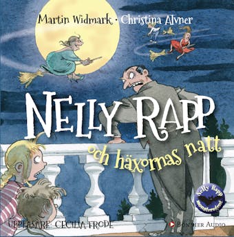 Nelly Rapp och häxornas natt - Martin Widmark