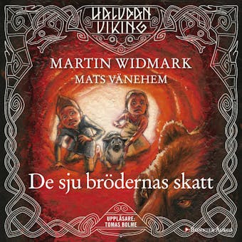 De sju brödernas skatt - Martin Widmark