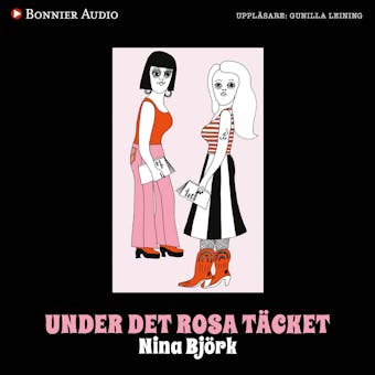 Under det rosa täcket : om kvinnlighetens vara och feministiska strategier - Nina Björk