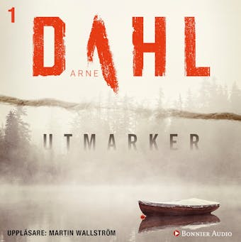 Utmarker - Arne Dahl