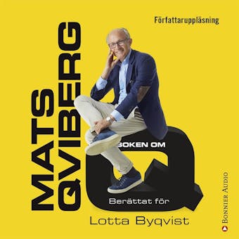 Boken om Q - Lotta Byqvist, Mats Qviberg