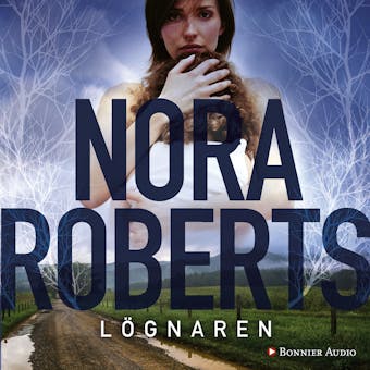 Lögnaren - Nora Roberts