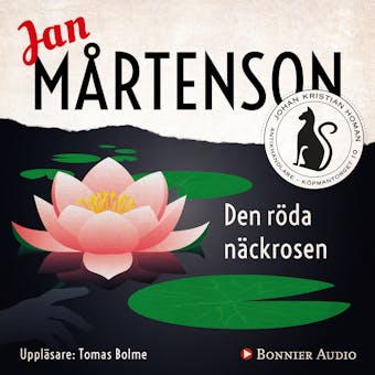 Den röda näckrosen - Jan Mårtenson