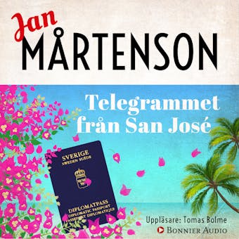 Telegrammet från San José - undefined