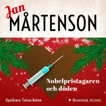 Nobelpristagaren och döden - Jan Mårtenson