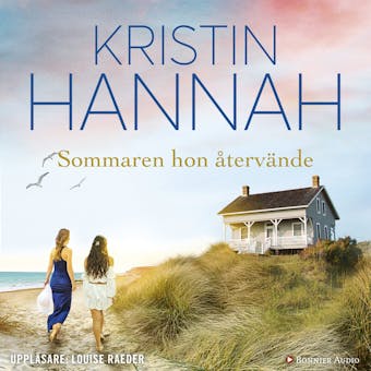 Sommaren hon återvände - Kristin Hannah