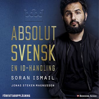 Absolut svensk : en ID-handling