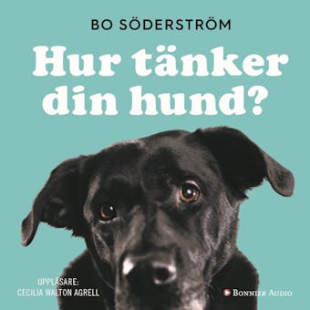 Hur tänker din hund? - Bo Söderström