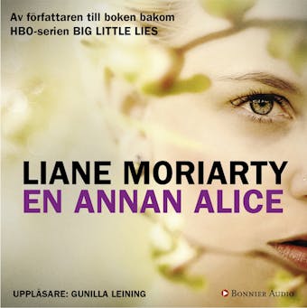 En annan Alice - Liane Moriarty