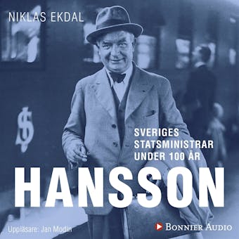 Sveriges statsministrar under 100 år : Per Albin Hansson - undefined