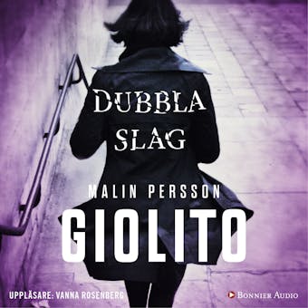 Dubbla slag - Malin Persson Giolito