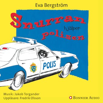 Snurran hjälper polisen - Eva Bergström, Annika Samuelsson
