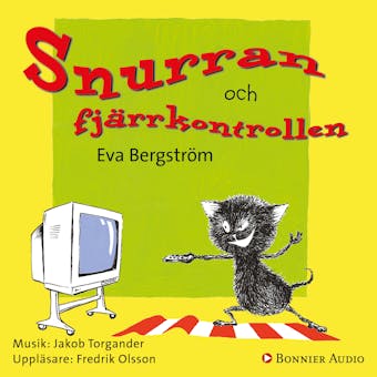 Snurran och fjärrkontrollen - Eva Bergström, Annika Samuelsson